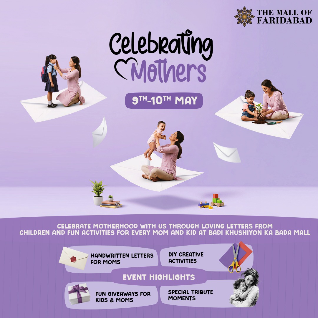 Celebrating Mothers at The Mall of Faridabad